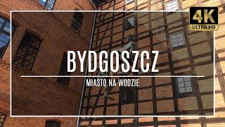 BYDGOSZCZ [4K]  - Miasto na wodzie … w jeden dzień (street walk + dron)