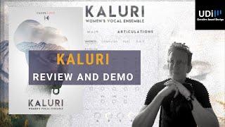 Kaluri Women's Vocal Ensemble for Kontakt - Full review