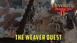 The Weaver Quest (Divinity Original Sin 2)