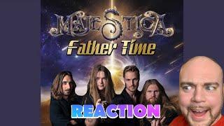 MAJESTICA - Father Time (Where are you now?) | REACTION