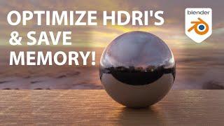 How to Optimize HDRi's in Blender!