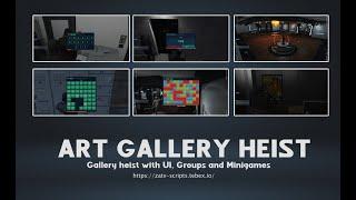 [ZaT-SCRIPTS][QBCore/ESX] FIVEM ART ASYLUM GALLERY HEIST (Inspired UI)