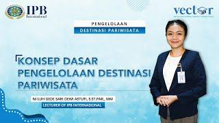 Bachelor of Tourism - Pengelolaan Destinasi Pariwisata