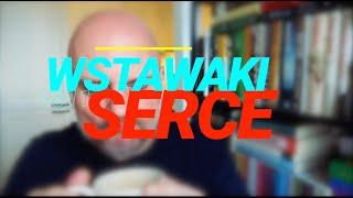 Wstawaki [#1811] Serce