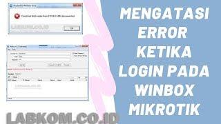 Solusi untuk pesan error ketika login pada Winbox Mikrotik