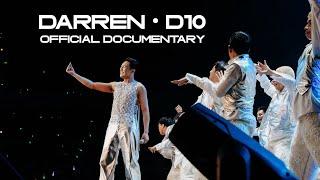 DARREN ESPANTO - D10 | Official Documentary