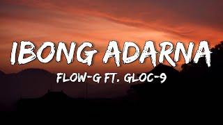 Flow G - Ibong Adarna ft. Gloc-9 / Lyrics