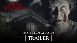 Voice of the Shadows (Official Trailer)