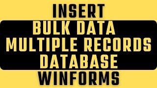 Insert Multiple Rows Bulk records From Datagridview