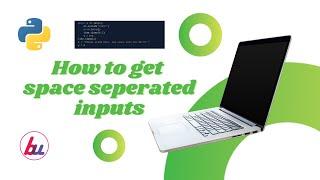 How to get space seperated values as input in python