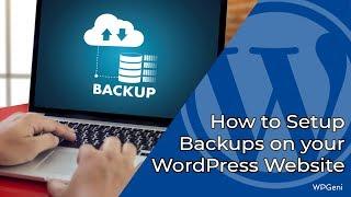 How to Setup Backups on your WordPress Website