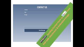 PHPMailer - Sending Contact form data as email through PHP | with attachments and Embedded Images