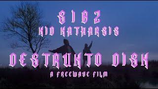 SIBZ x Kid Katharsis - DESTRUKTO DISK [OFFICIAL MUSIC VIDEO]