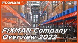 FIXMAN Company Overview 2022