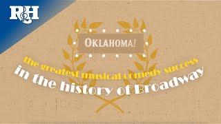 80 Years of OKLAHOMA! | Rodgers & Hammerstein: In Their Own Words