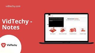 How to use Notes in Vidtechy?