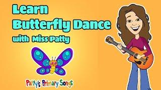 Learn The Butterfly Dance Song for Children | 4 Stages Egg Caterpillar Chrysalis| Patty Shukla Dance