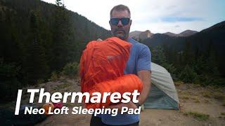 Thermarest Neo Loft Sleeping Pad - The Most Comfortable Backpacking Pad Ever!