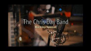 The Chris Day Band - Barkley Special