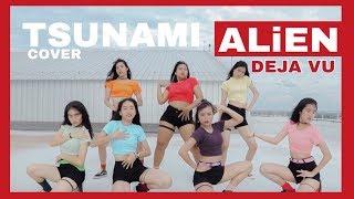 ALiEN - DEJA VU [Beyoncé] Dance covered by TSUNAMI