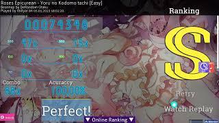 osu! Voliyar play Roses Epicurean - Yoru no Kodomo tachi [Easy] +DTHR 1.9* 2023-01-05