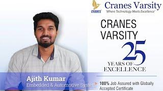 Testimonial by Ajith Kumar - Embedded & Automotive Systems | Cranes Varsity