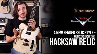 A New Fender Relic Style - The Music Zoo Hacksaw Relic!