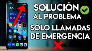 Cómo solucionar red móvil no disponible y solo llamadas de emergencia 2024 