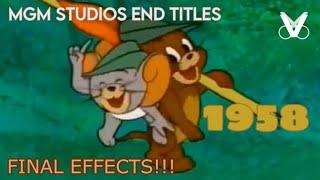 MGM STUDIOS END TITLES (1958) FINAL EFFECTS!!!