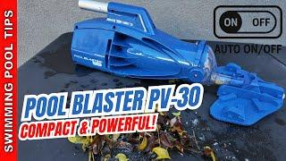 Pool Blaster PV-30 Cordless Rechargeable Pool & Spa Vacuum: Powerful, Versatile, Automatic On/Off!