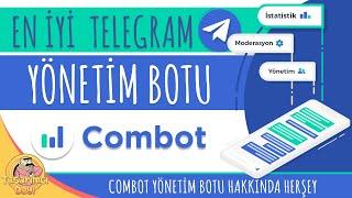 BEST TELEGRAM GROUP MANAGEMENT BOT! "COMBOT" (Everything about Combot)