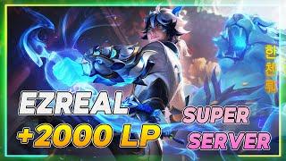 Best Ezreal Montage Super Server +2000 LP