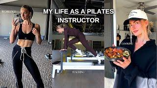 DAY IN MY LIFE AS A PILATES INSTRUCTOR | Realistic + Healthy