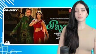 PAYAL SONG REACTION | YO YO HONEY SINGH | NORA FATEHI | PARADOX | GLORY | BHUSHAN KUMAR