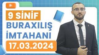 ️3 MART 2024 9-CU SİNİF BURAXILIŞ İMTAHANI İZAH!!/NİCAT BAĞIŞZADƏ