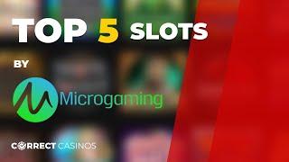 Best 5 slots by Microgaming