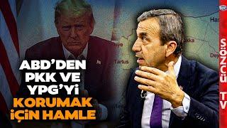 Trump'ın Gözü Fırat Nehri'nde! Türkiye'nin Etrafında Ateş Çemberi! Naim Babüroğlu Anlattı