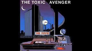 The Toxic Avenger - Yes Future