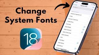 How to Change System Fonts in iPhone iOS 18