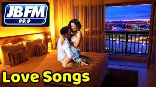  LOVE SONGS - RÁDIO JB FM 99,9 (Parte 3) AS MÚSICAS MAIS LINDAS e EMOTIVAS