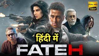 Fateh Hindi Full Movie|Sonu Sood,Jacqueline Fernandez,Naseeruddin Shah|Review and Facts