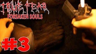 True Fear Forsaken Souls Part 1 ֍ Прохождение #3 ֍ Акт 2