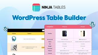 Ninja Tables: The Only WordPress Table Builder Plugin You Need