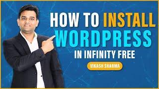 Unlock Free Web Hosting: Setup WordPress with Infinity Free!