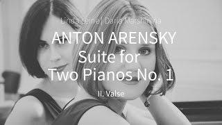 Anton Arensky. Suite for Two Pianos No. 1, Op. 15 – Valse (Linda Leine | Daria Marshinina)