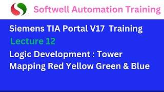 #lecture 12  Logic Development :  Tower mapping Red, Yellow, Green, Blue lamp in #tiaportal v17