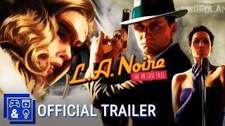 L.A. Noire The VR Case Files Trailer   PS VR