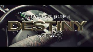 Parkside Plugs & FBP West - DESTINY (Official Music Video)