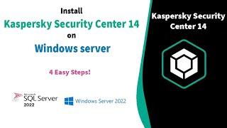 Install Kaspersky Security Center 14 on Windows Server (4 Easy Steps!)