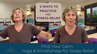 Yoga & Mindfulness for Stress Relief #stressrelief #yoga #mindfulness